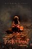 Click image for larger version. 

Name:	trick-r-treat-movie-poster.jpg 
Views:	198 
Size:	59.7 KB 
ID:	1746
