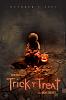 Click image for larger version. 

Name:	trick-r-treat-movie-poster.jpg 
Views:	189 
Size:	59.7 KB 
ID:	1746